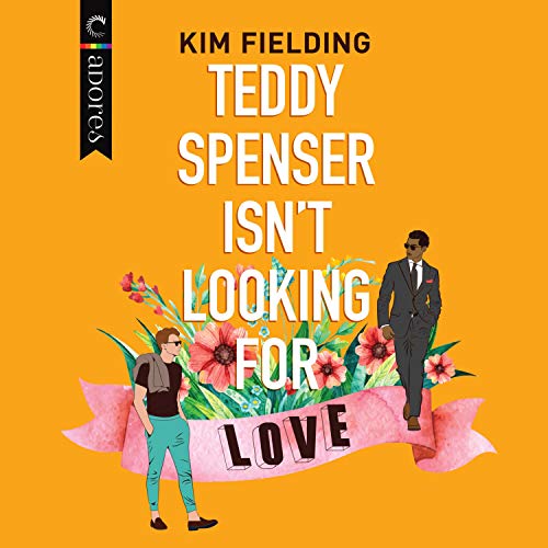 Cover of Teddy Spenser Isn't Looking for Love