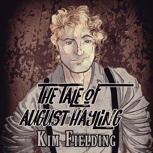 Cover of The Tale of August Hayling