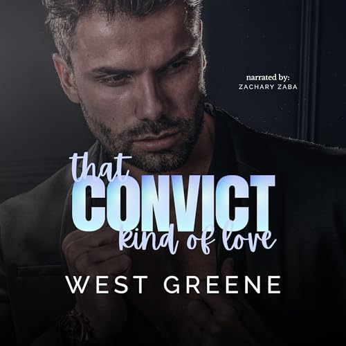Cover of That Convict Kind of Love