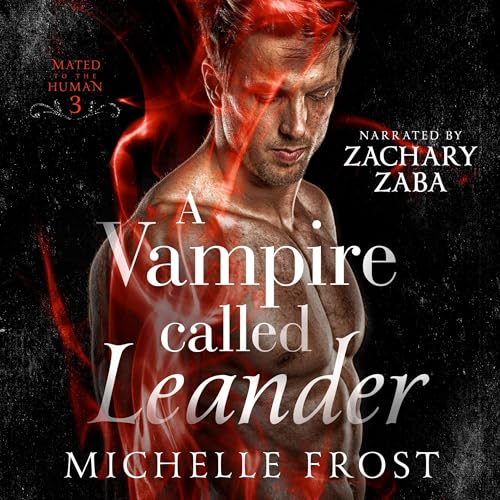 Cover of A Vampire Called Leander