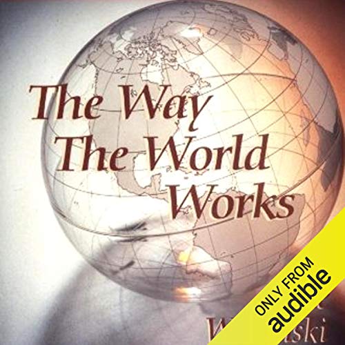 Cover of The Way the World Works