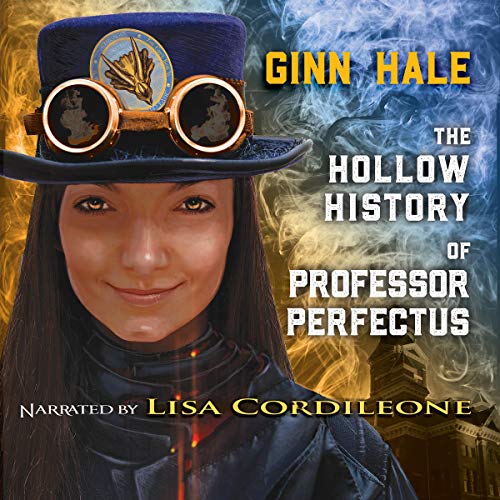 Cover of The Hollow History of Professor Perfectus