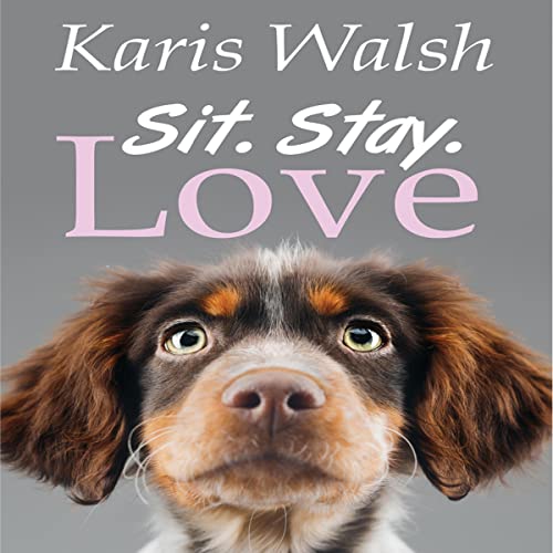 Cover of Sit. Stay. Love