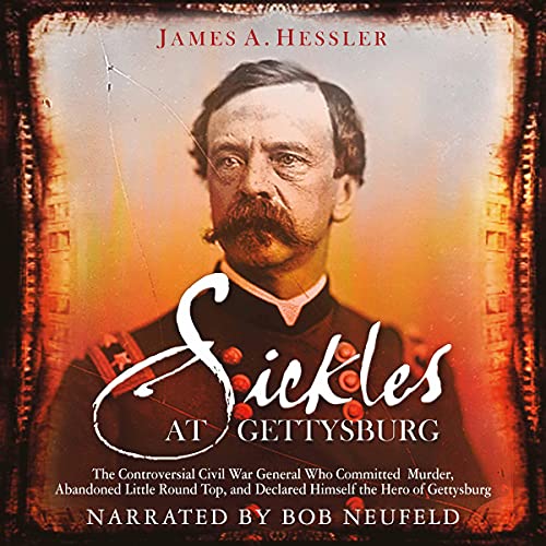 Cover of Sickles at Gettysburg