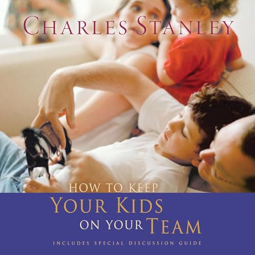 Cover of How To Keep Your Kids On The Team