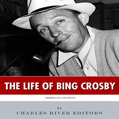 Cover of American Legends: The Life of Bing Crosby