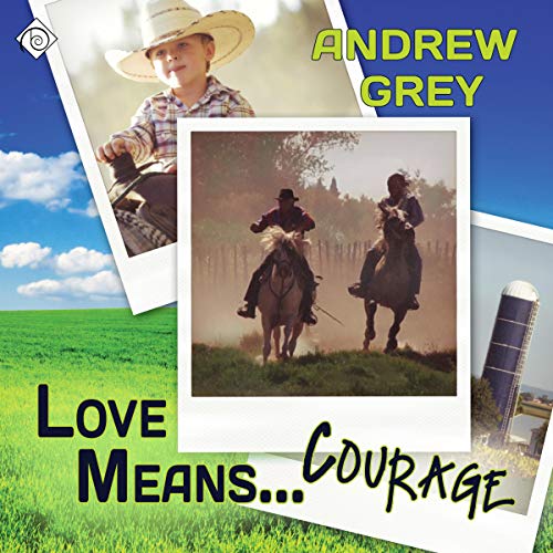 Cover of Love Means...Courage