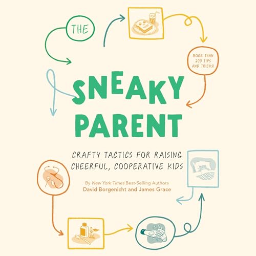 Cover of The Sneaky Parent