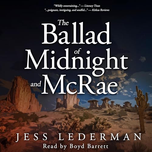 Cover of The Ballad of Midnight and McRae