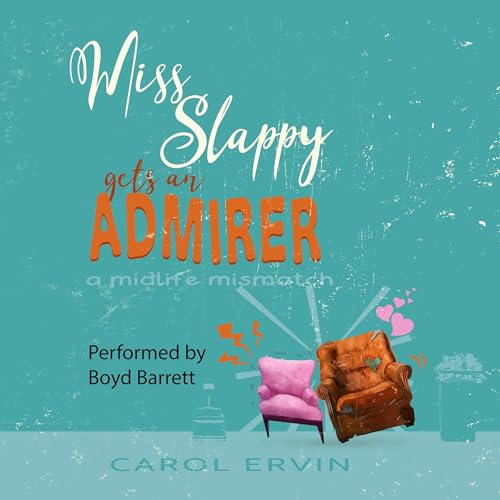 Cover of Miss Slappy Gets an Admirer