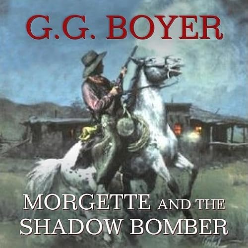 Cover of Morgette and the Shadow Bomber