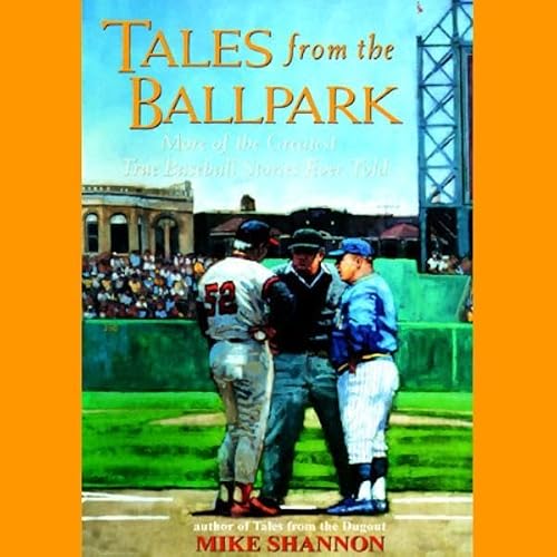 Cover of Tales from the Ballpark