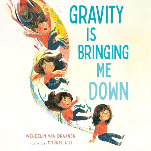 Cover of Gravity Is Bringing Me Down