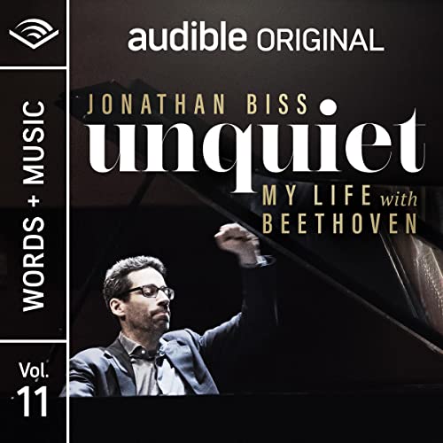 Cover of Unquiet: My Life with Beethoven