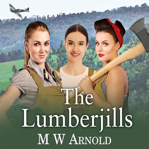 Cover of The Lumberjills