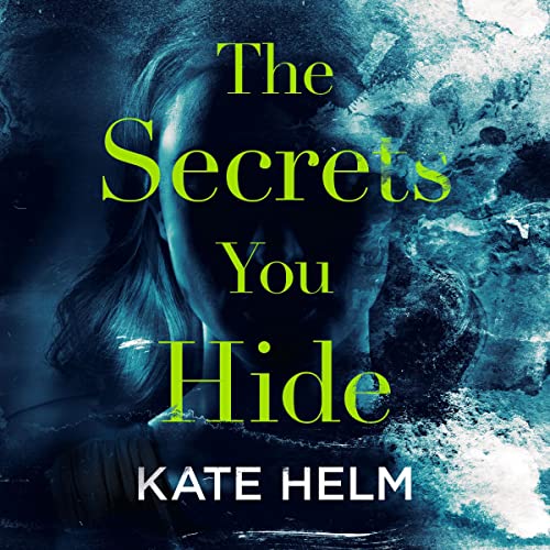 Cover of The Secrets You Hide