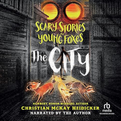 Cover of Scary Stories for Young Foxes