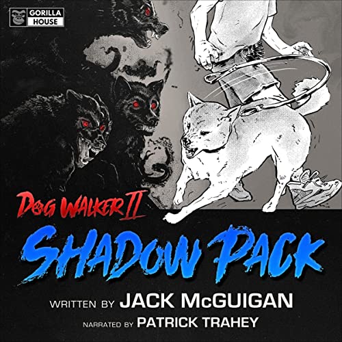 Cover of Dog Walker II: Shadow Pack