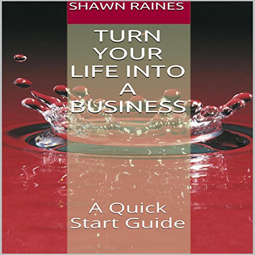 Cover of Turn Your Life into a Business
