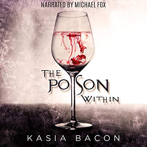 Cover of The Poison Within (An Order Universe Short Story)
