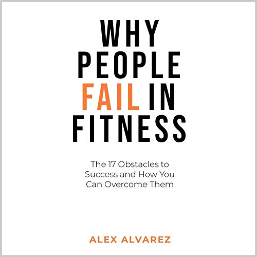 Cover of Why People Fail in Fitness