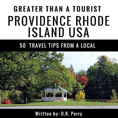 Cover of Greater Than a Tourist: Providence, Rhode Island USA