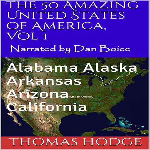 Cover of The 50 Amazing United States of America, Vol 1