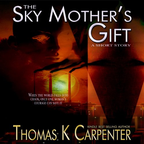 Cover of The Sky Mother's Gift