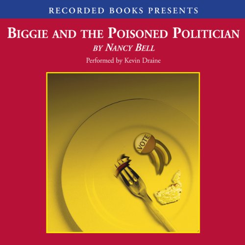 Cover of Biggie and the Poisoned Politician