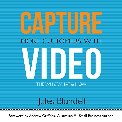 Cover of Capture More Customers with Video