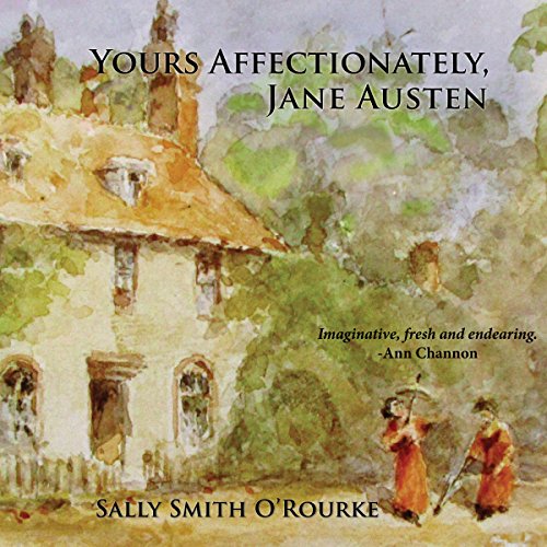 Cover of Yours Affectionately, Jane Austen
