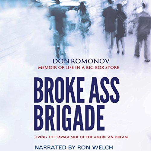 Cover of The Broke Ass Brigade