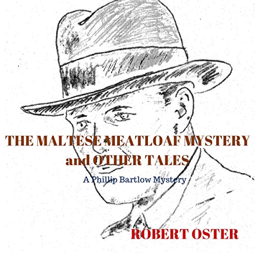 Cover of The Maltese Meatloaf Mystery and Other Tales