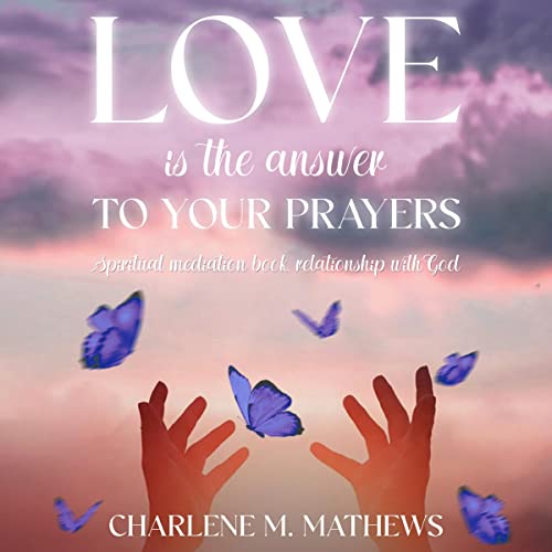 Cover of Love Is the Answer to Your Prayers