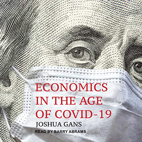 Cover of Economics in the Age of COVID-19
