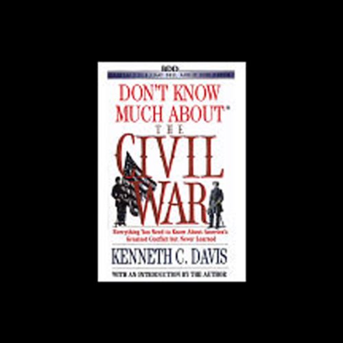 Cover of Don't Know Much About the Civil War