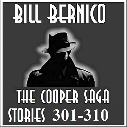 Cover of The Cooper Saga Stories 301-310