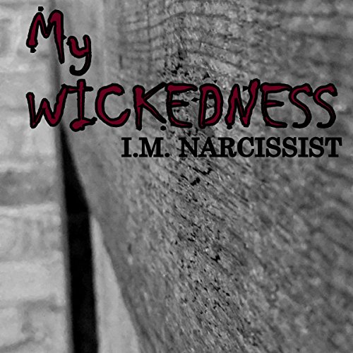 Cover of My Wickedness