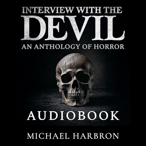 Cover of Interview with the Devil: An Anthology of Horror