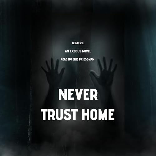 Cover of Never Trust Home