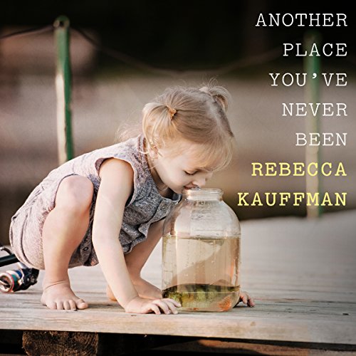 Cover of Another Place You've Never Been