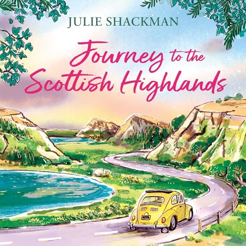 Cover of Journey to the Scottish Highlands