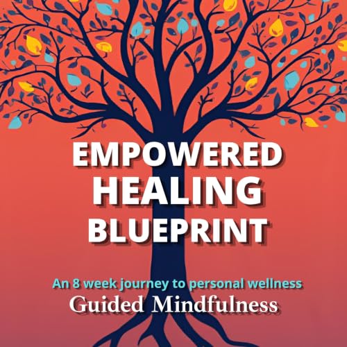 Cover of Empowered Healing Blueprint