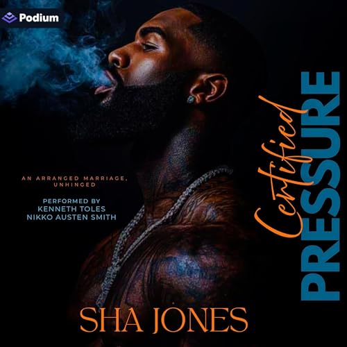 Cover of Certified Pressure: An Arranged Marriage, Unhinged