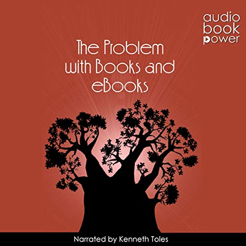 Cover of The Problem with Books and eBooks