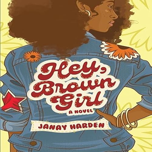 Cover of Hey, Brown Girl