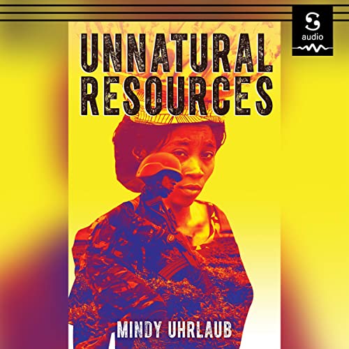 Cover of Unnatural Resources