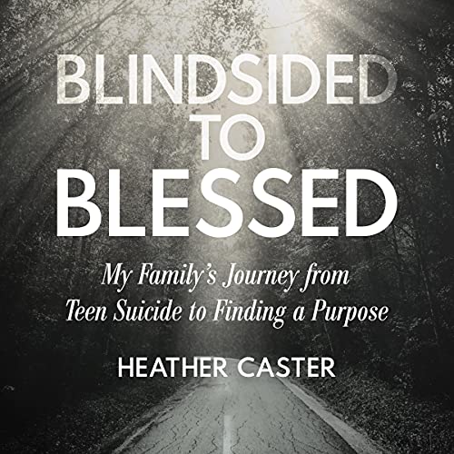 Cover of Blindsided to Blessed