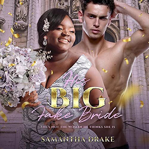 Cover of His Big, Fake Bride