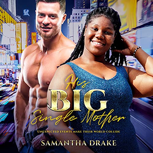 Cover of His Big, Single Mother